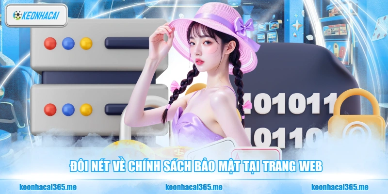 Đôi nét về chính sách bảo mật tại trang web