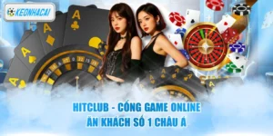 HITCLUB - Cổng Game Online Ăn Khách Số 1 Châu Á
