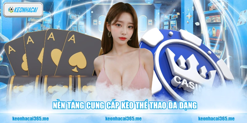 Max88 Nhà Cái Online - Có Phải Lựa Chọn Đáng Để Tham Gia? 2 Nền tảng cung cấp kèo thể thao đa dạng