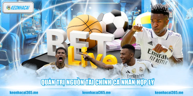 Soi Kèo La Liga - Nhận Định Kèo Bóng Đá Tây Ban Nha 3 Quản trị nguồn tài chính cá nhân hợp lý