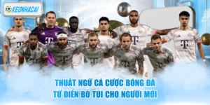 Thuật Ngữ Cá Cược Bóng Đá - Từ Điển Bỏ Túi Cho Người Mới